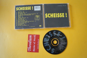 Zeltinger Band Scheisse (CD)