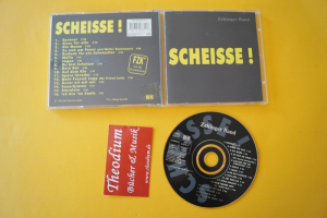 Zeltinger Band Scheisse (CD)
