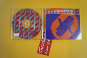 Undercover Never let her slip away (Maxi CD)