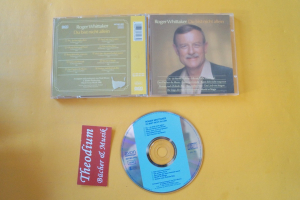 Roger Whittaker Du bist nicht allein (CD)