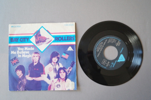 Bay City Rollers You made me believe in Magic (Vinyl Single 7inch)