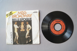 Belle Epoque Miss Broadway (Vinyl Single 7inch)