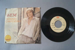 Howard Carpendale Wem (Vinyl Single 7inch)