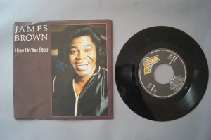 James Brown How Do You Stop (Vinyl Single 7inch)