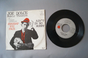 Joe Dolce Music Theatre Shaddap you Face (Vinyl Single 7inch)