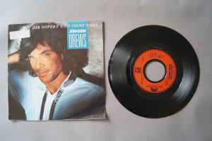 Jürgen Drews Mit dir sofort und ohne Ende (Vinyl Single 7inch)