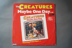 Creatures Maybe one Day (Vinyl Maxi Single)