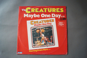 Creatures Maybe one Day (Vinyl Maxi Single)