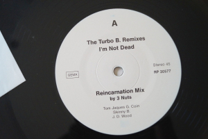 Turbo B. I´m not dead Remixes (Vinyl Maxi Single)