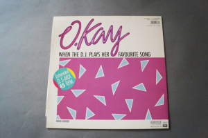 O. Kay When the D.J. plays her favourite Song (Vinyl Maxi Single)