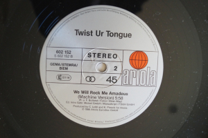 Twist ur Tongue We will rock me Amadeus (Vinyl Maxi Single)