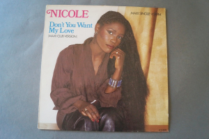 Nicole J McCloud Don´t You Want my Love (Vinyl Maxi Single)