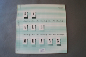 By all Means Somebody Save me (Vinyl Maxi Single)