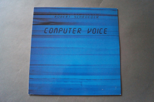 Robert Schroeder Computer Voice (Vinyl LP)