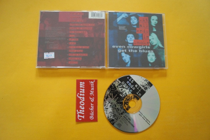 Even Cowgirls get the Blues It all ends in Smoke (CD)