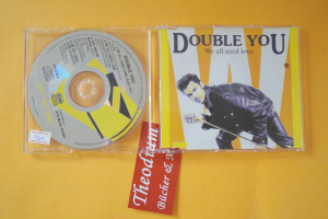 Double You We all need Love (Maxi CD)