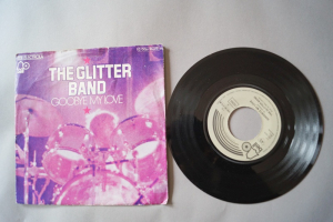 Glitter Band Goodbye my Love (Vinyl Single 7inch)
