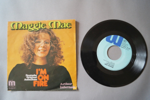 Maggie Mae I´m on Fire (Vinyl Single 7inch)