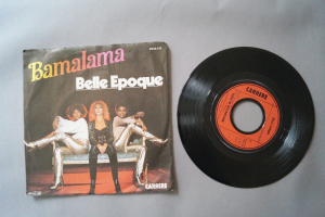 Belle Epoque Bamalama (Vinyl Single 7inch)