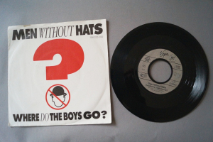 Men Without Hats Where do the Boys go (Vinyl Single 7inch)