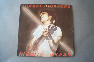 Mikael Rickfors Kickin a Dream (Vinyl LP)