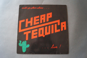 Cheap Tequila Would you please welcome Live (Vinyl LP)