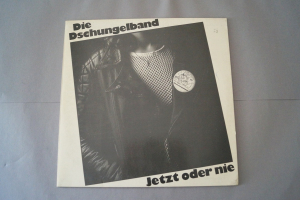 Dschungelband, Die Jetzt oder nie (Vinyl LP)
