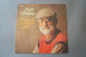 Roger Whittaker Ein Glück dass es dich gibt (Vinyl LP)