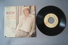 Howard Carpendale Wem (Vinyl Single 7inch)