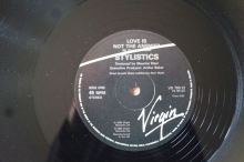 Stylistics Love is not the Answer (Vinyl Maxi Single)