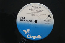 Pat Benatar We belong (Vinyl Maxi Single)