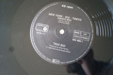 Trio Rio New York Rio Tokyo (Vinyl Maxi Single)