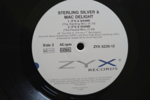 Sterling Silver & Mac Delight It´s a Shame (Vinyl Maxi Single)