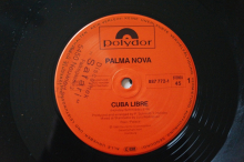 Palma Nova Cuba Libre (Vinyl Maxi Single)
