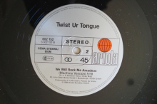 Twist ur Tongue We will rock me Amadeus (Vinyl Maxi Single)