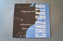Chaz Gazu You´re mine all mine (Vinyl Maxi Single)