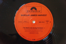 Barclay James Harvest He said Love (Vinyl Maxi Single)