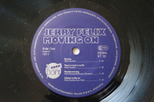Jerry Felix Moving on (Vinyl LP)