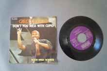 Carl Douglas Don´t You mess with cupid (Vinyl Single 7inch)