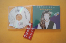 Franzisca Hold the Dream (Maxi CD)