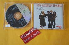 Lady Soul If my Sister´s in Trouble (Maxi CD)