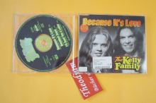 Kelly Family Because it´s Love (Maxi CD)