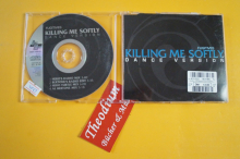 Fugitives Killing me softly Dance Version (Maxi CD)