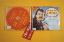 Josef Franz Xaver Schweiger Mach das Beste aus Deinem Leben (Maxi CD)