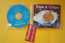 All about Eve Fish & Chips (Maxi CD)