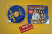 Mr. President I´ll follow the Sun (Maxi CD)