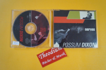 Possum Dixon Nerves (Maxi CD)