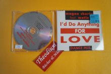 Magna Charta feat. Matin I´d do anything for Love Dance Mix (Maxi CD)