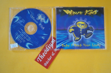 Wave Kid Baby I need your lovin (Maxi CD)