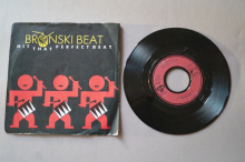 Bronski Beat Hit that Perfect Beat (Vinyl Single 7inch)